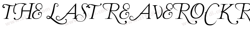 THE LAST REAVEROCK R字体转换